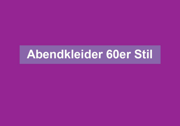 Abendkleider 60er Stil