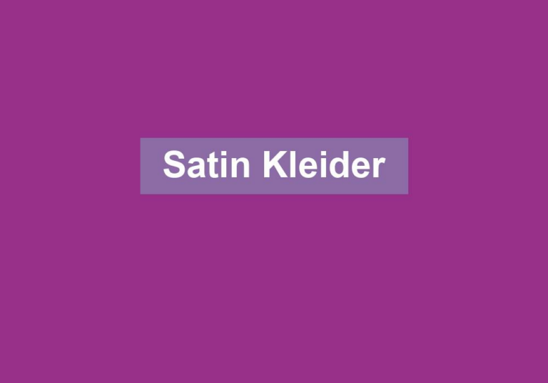 Satin Kleider